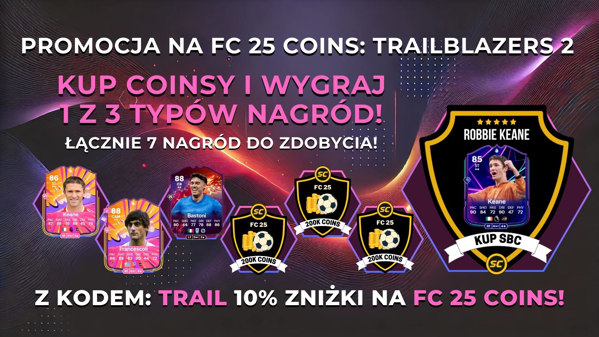 Promocja na FC 25 Coins: Trailblazers 2